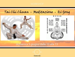 Seminario Tai Chi Chuan - Meditazione - Qi Gong - 5 giugno